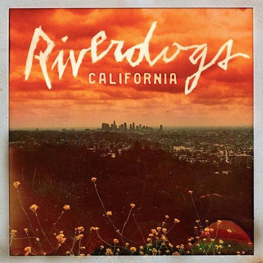 California - CD Audio di Riverdogs