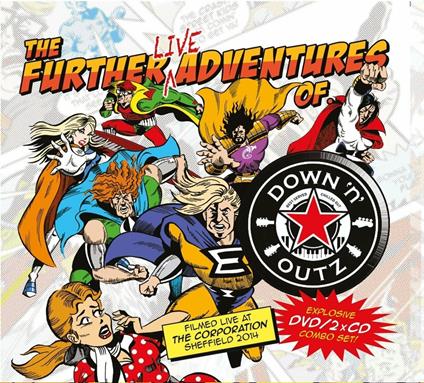 The Further Live Adventures of (Digipack) - CD Audio + DVD di Down 'n Outz