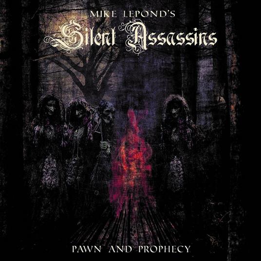 Pawn and Prophecy - CD Audio di Mike LePond's Silent Assassins