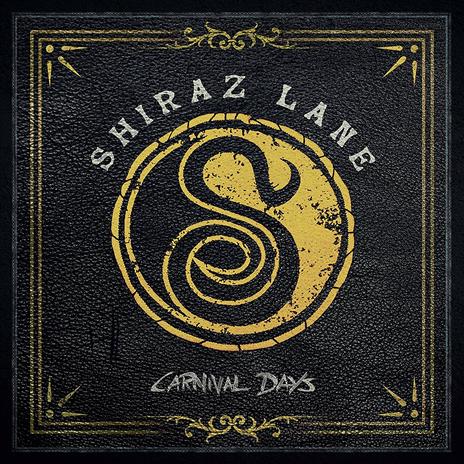 Carnival Days - CD Audio di Shiraz Lane