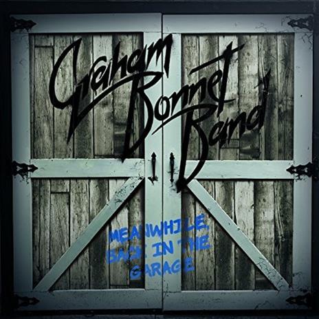Meanwhile, Back in the Garage - CD Audio + DVD di Graham Bonnet