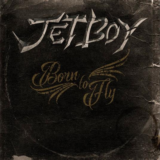 Born to Fly - CD Audio di Jetboy
