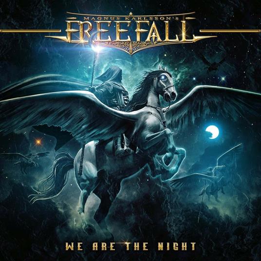 We Are the Night - CD Audio di Magnus Karlsson (Free Fall)