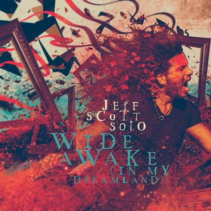 Wide Awake (In My Dreamland) - CD Audio di Jeff Scott Soto