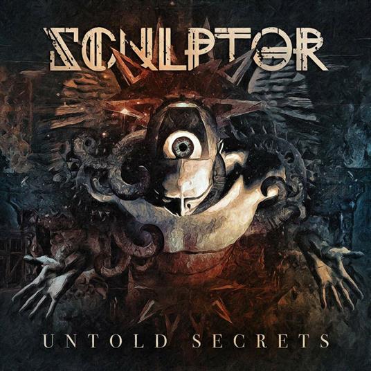 Untold Secrets - CD Audio di Sculptor