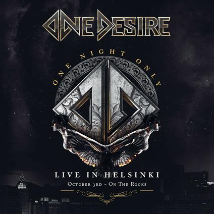 One Night Only. Live in Helsinki (CD + DVD) - CD Audio + DVD di One Desire