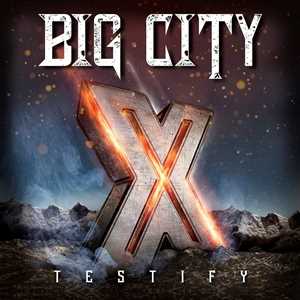 CD Testify X Big City