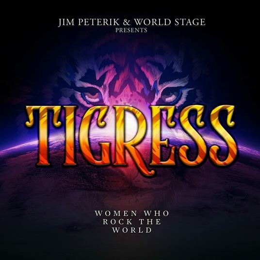 Tigress - Women Who Rock the World (Orange Vinyl) - Vinile LP di Jim Peterik