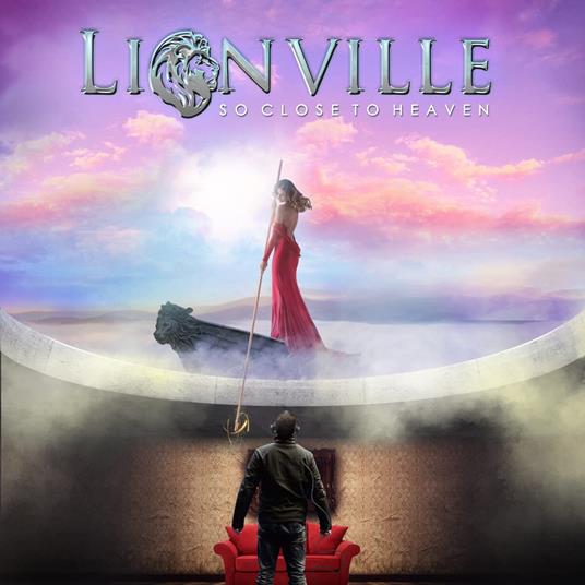 So Close to Heaven - CD Audio di Lionville