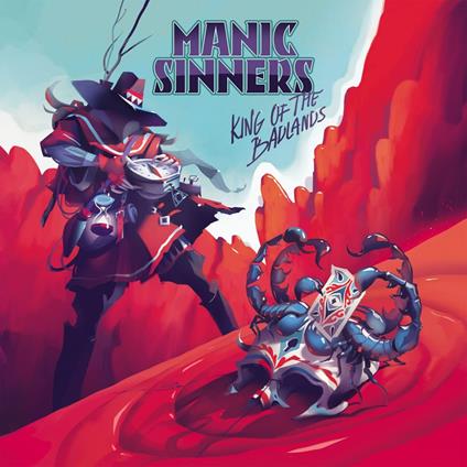 King of the Badlands - CD Audio di Manic Sinners