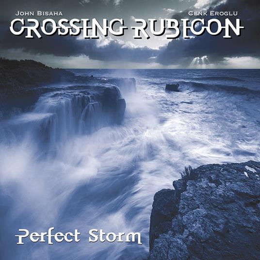Perfect Storm - CD Audio di Crossing Rubicon