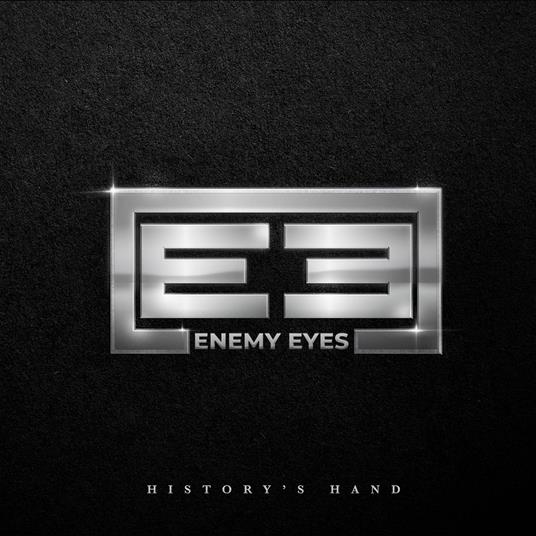 History's Hand - CD Audio di Enemy Eyes