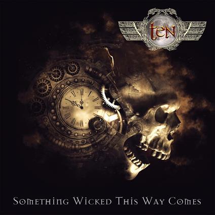 Something Wicked This Way Comes - CD Audio di Ten
