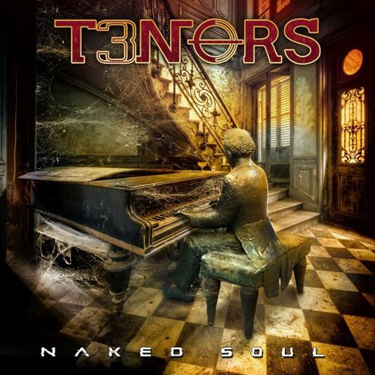 Naked Soul - CD Audio di T3nors