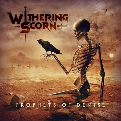 Prophets Of Demise - CD Audio di Withering Scorn