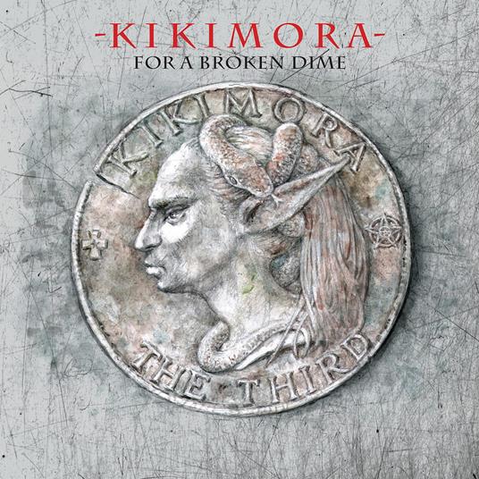 For A Broken Dime - CD Audio di Kikimora