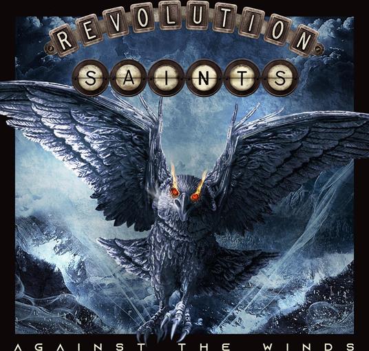 Against The Wings - CD Audio di Revolution Saints