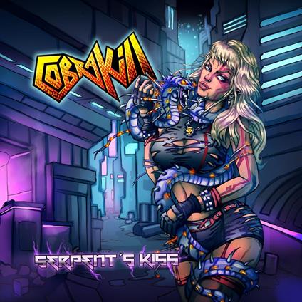Serpent's Kiss - CD Audio di Cobrakill