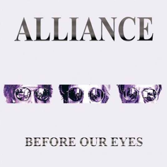 Before Our Eyes - CD Audio di Alliance