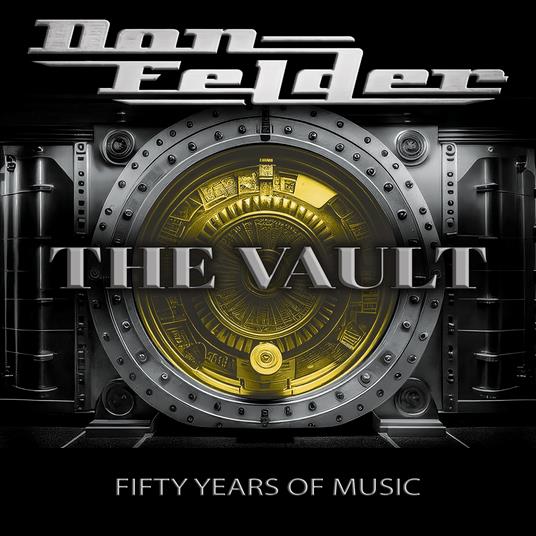 The Vault 1975-2025 - Fifty Years Of Music - CD Audio di Don Felder