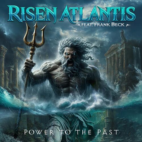 Power To The Past - CD Audio di Risen Atlantis