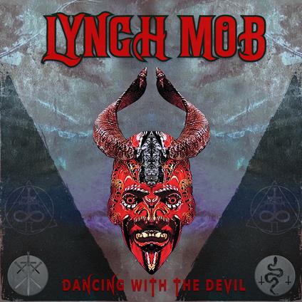 Dancing With The Devil - CD Audio di Lynch Mob