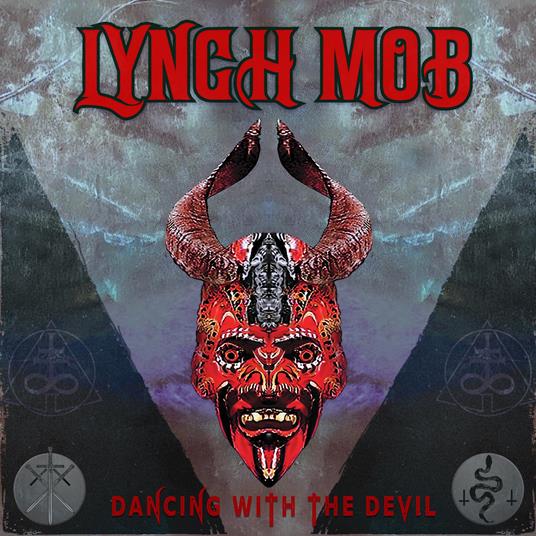 Dancing With The Devil - CD Audio di Lynch Mob