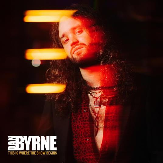 This Is Where the Show Begins (LP Orange) - Vinile LP di Dan Byrne