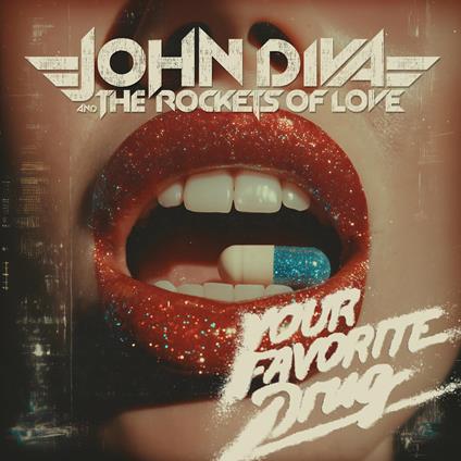 Your Favorite Drug - CD Audio di John Diva