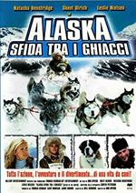 Alaska. Sfida tra i ghiacci (DVD)
