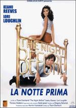 The Night Before. La notte prima