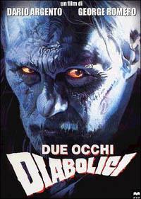 Due occhi diabolici (DVD) di Dario Argento,George A. Romero - DVD