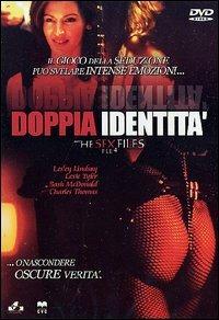The Sex Files. File 4: Doppia identità (DVD) di E.J. Samuels - DVD