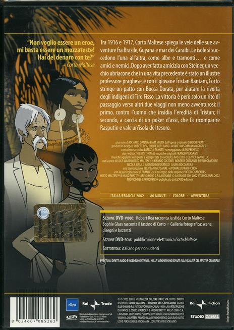 Corto Maltese. Tropico del Capricorno di Richard Danto,Liam Saury - DVD - 2