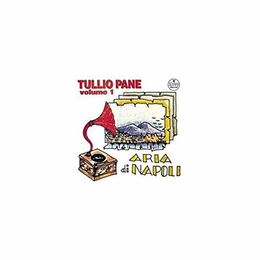 Aria di Napoli vol.1 - CD Audio di Tullio Pane