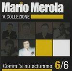 Comm' a Nu Sciummo. La Collezione - CD Audio di Mario Merola