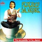 Na Tazzulella e Cabaret - CD Audio di Federico Salvatore