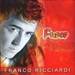 Fuoco - CD Audio di Franco Ricciardi