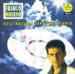 Destinazione Terzo Millennio - CD Audio di Franco Moreno