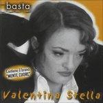 Basta - CD Audio di Valentina Stella