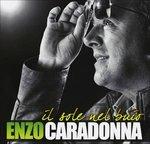 Il Sole Nel Buioso - CD Audio di Enzo Caradonna