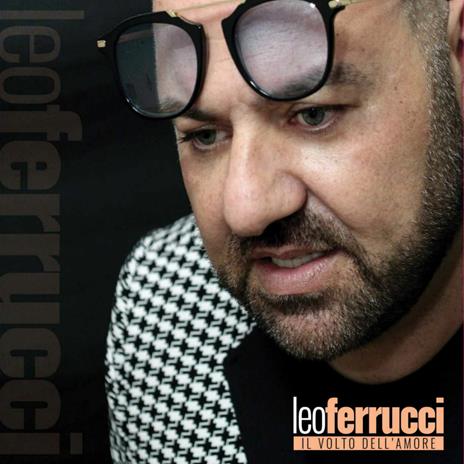Il volto dell'amore - CD Audio di Leo Ferrucci