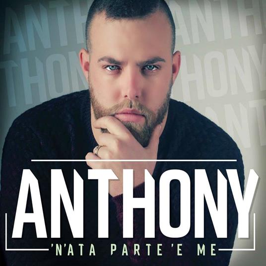 'N'Ata Parte 'E Me - CD Audio di Anthony