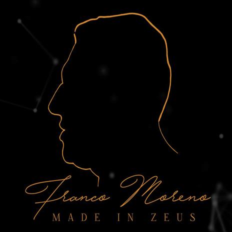 Made in Zeus - CD Audio di Franco Moreno