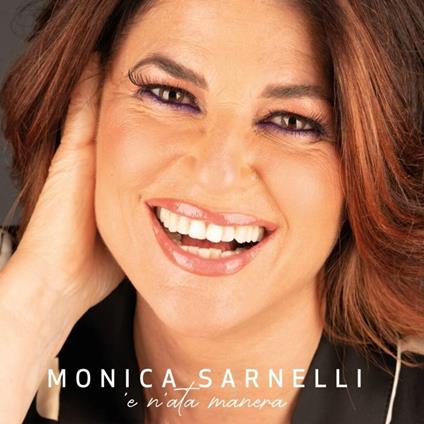 'E N'ata Manera - CD Audio di Monica Sarnelli