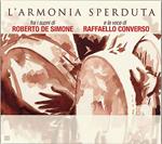Roberto De Simone,Raffaello Converso: L'Armonia Sperduta - LP Vinile Gatefold