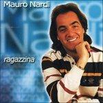 Ragazzina - CD Audio di Mauro Nardi
