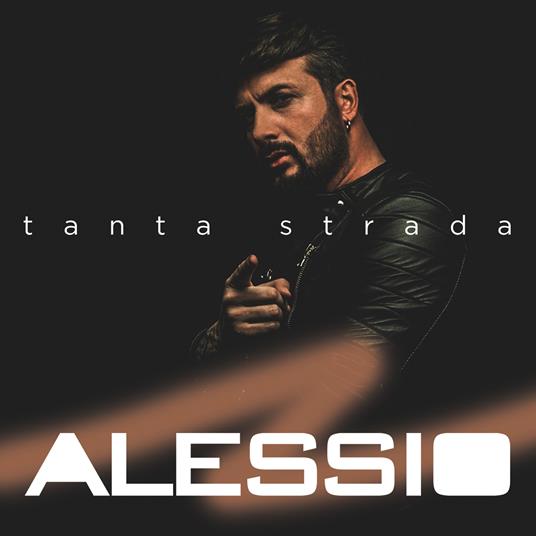 Tanta strada (Digipack) - CD Audio di Alessio