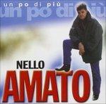 Un Po di Più - CD Audio di Nello Amato