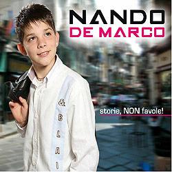 Storie, Non Favole! - CD Audio di Nando De Marco